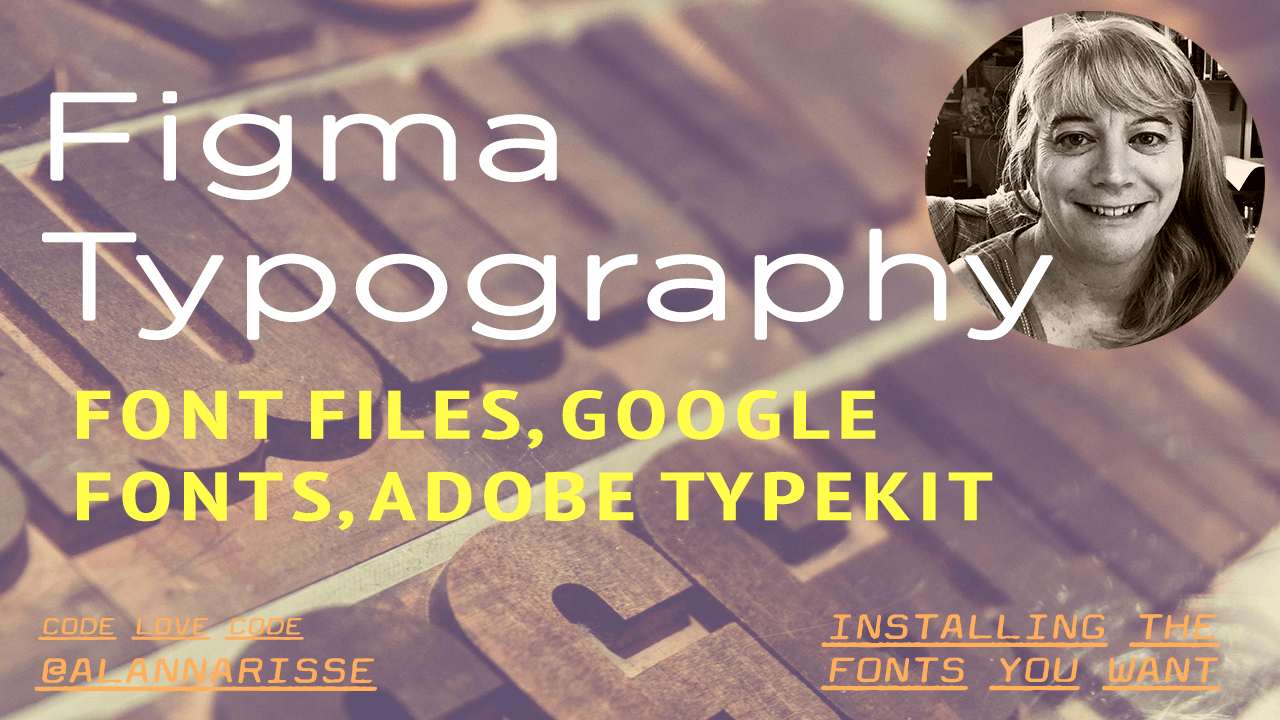 link to a tutorial video on Fonts in Figma